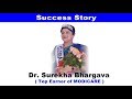 Success Story of Dr.Surekha Bhargava - Top Earner of MODICARE