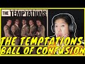 The Temptations Ball of Confusion Reaction