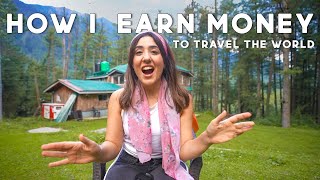 How do I earn money to travel the WORLD? Indian YouTubers