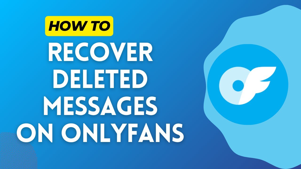 How to Recover Deleted Messages on OnlyFans 2024? YouTube How to Recover Deleted Messages on OnlyFans 2024? YouTube