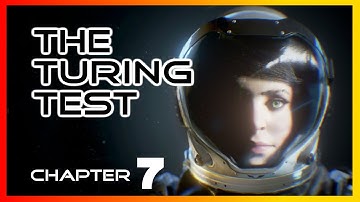 The Turing Test Chapter 7 (Part 1) | UltraWide Gameplay