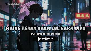 Maine Terra Naam Dil Rakh Diya