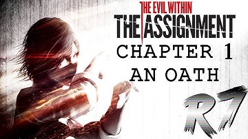 The Evil Within: The Assignment PC Walkthrough - Chapter 1 Pt.1 - Gameplay [1080p 60FPS]