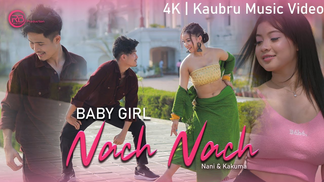 Babygirl nach nach  Kau Bru music video  Kakuma  Nani Toimoi  Uaisoknaiha Bru  Pinky 