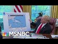 Trump Shows Sharpie-Altered Hurricane Forecast, Doubles Down On False Claim | Hardball | MSNBC