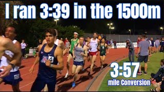 I RAN 3:39 IN THE 1500m *greatest race of my life*