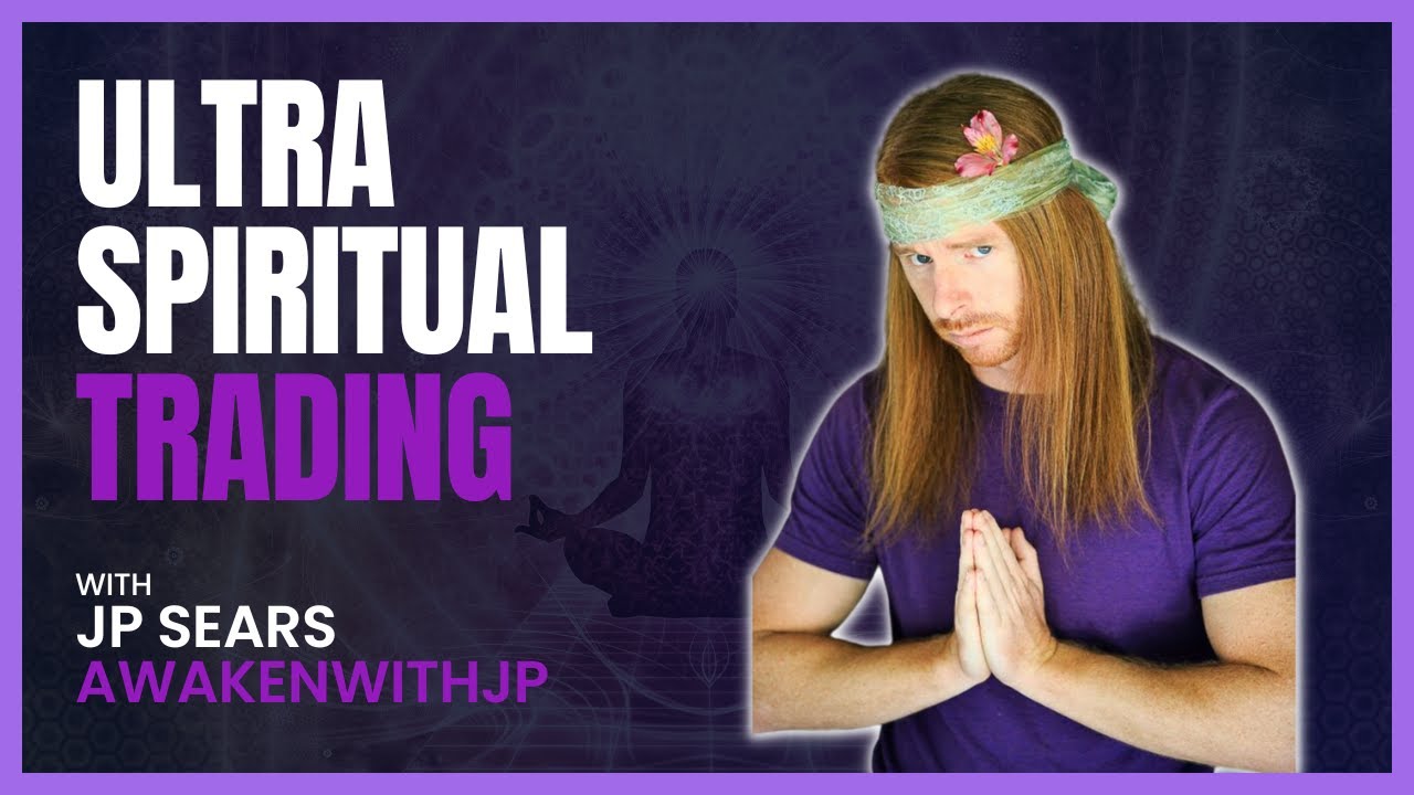 Ultra Spiritual Trading With JP Sears & Howard Getson ...