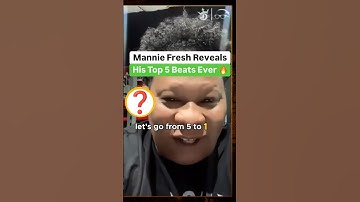Mannie Fresh Reveals His Top 5 Beats Ever 🔥