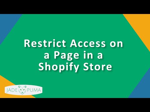 Restrict Access to Content in a Shopify Store