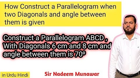 Construct a Parallelogram ABCD , With Diagonals 6 cm and 8 cm and angle between them is 70⁰