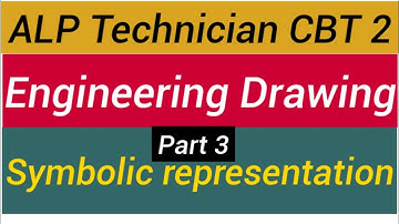 Symbolic representation part 3 | Engineering Drawing | Basic science and Engineering