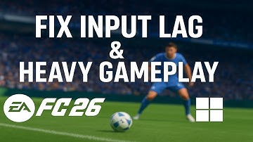 Fix Input Lag & Heavy Gameplay in EA FC 26 | Best NVIDIA & Windows Settings