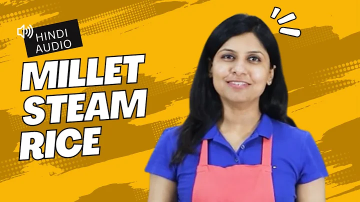 Millets Steam Rice | How To Make Steam Rice | Mona...