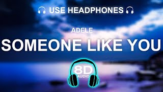 Download Lagu Adele - Someone Like You 8D SONG | BASS BOOSTED MP3