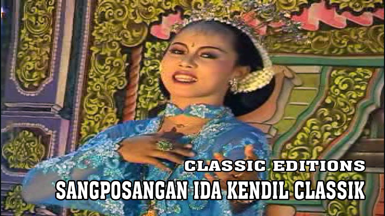 SANGPOSANGAN IDA KENDIL Classic Editions