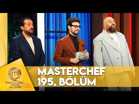 MasterChef Türkiye All Star 195. Bölüm @masterchefturkiye