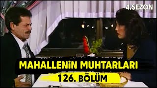 Mahallenin Muhtarları Ucuz Etin Yahnisi 126 Bölüm