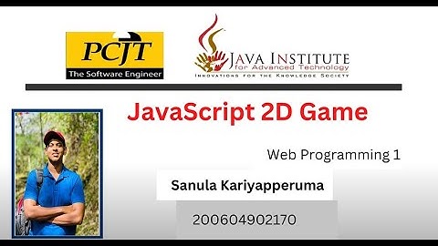 JavaScript 2D Game Video Submission | Java Institute | Sanula Kariyapperuma