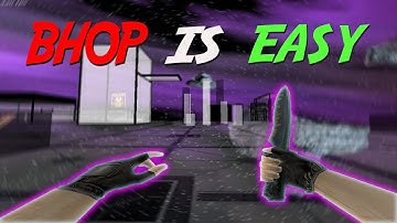 How To Actually Bhop / Bunny Hop In Cs 1.6