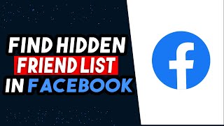 How To Find Facebook Hidden Friend List 2024 (EASY & FAST)
