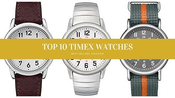 ✔️ TOP 10 BEST TIMEX WATCHES🛒 Amazon 2019