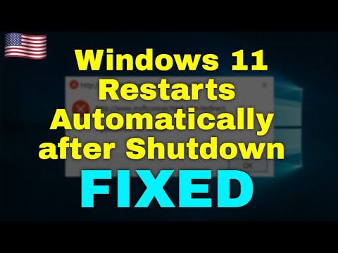 How to Fix Windows 11 Restarts Automatically after Shutdown