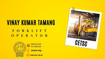 Vinay Kumar Tamang - 9 Hours Forklift Machine Operation Course