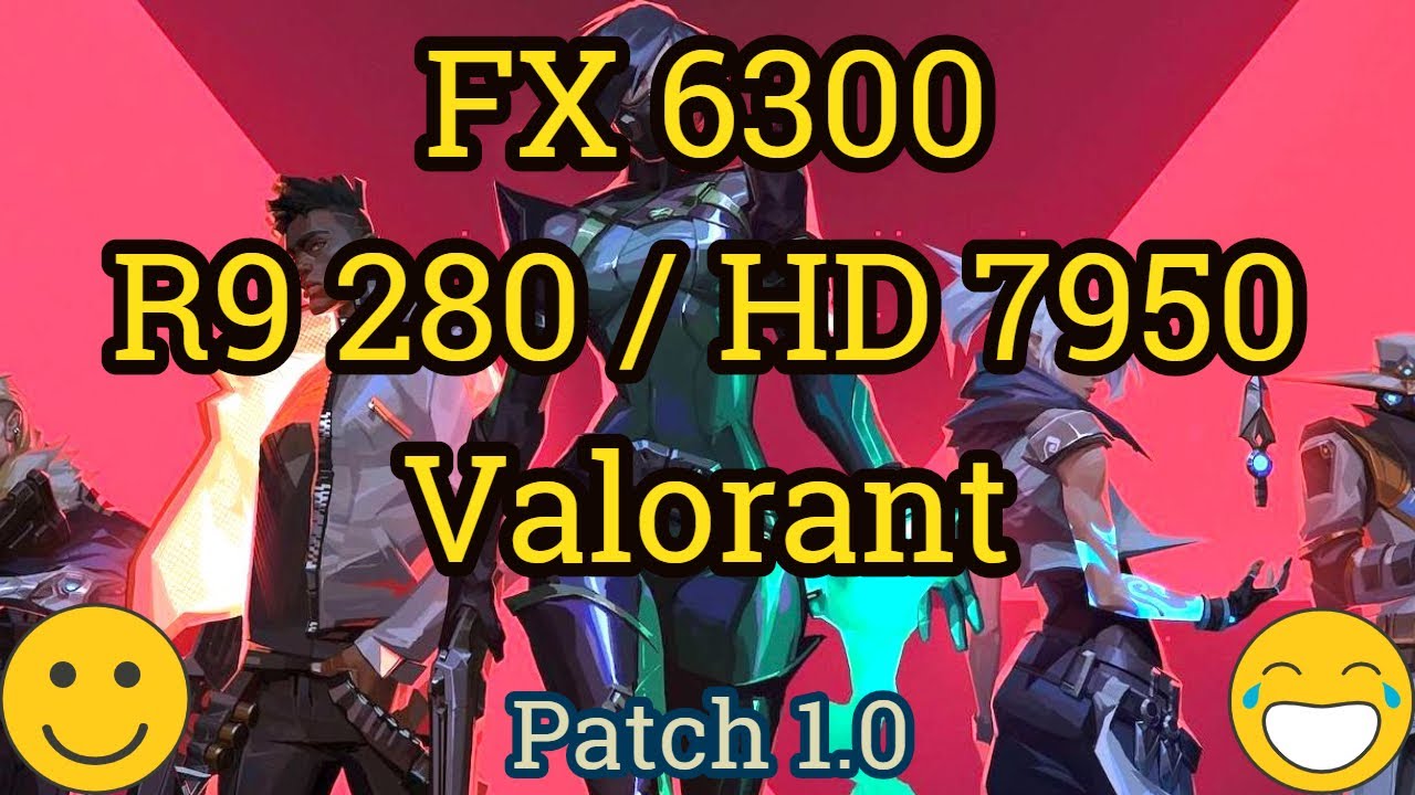 FX 6300 + Radeon R9 280 / HD 7950 = VALORANT - YouTube
