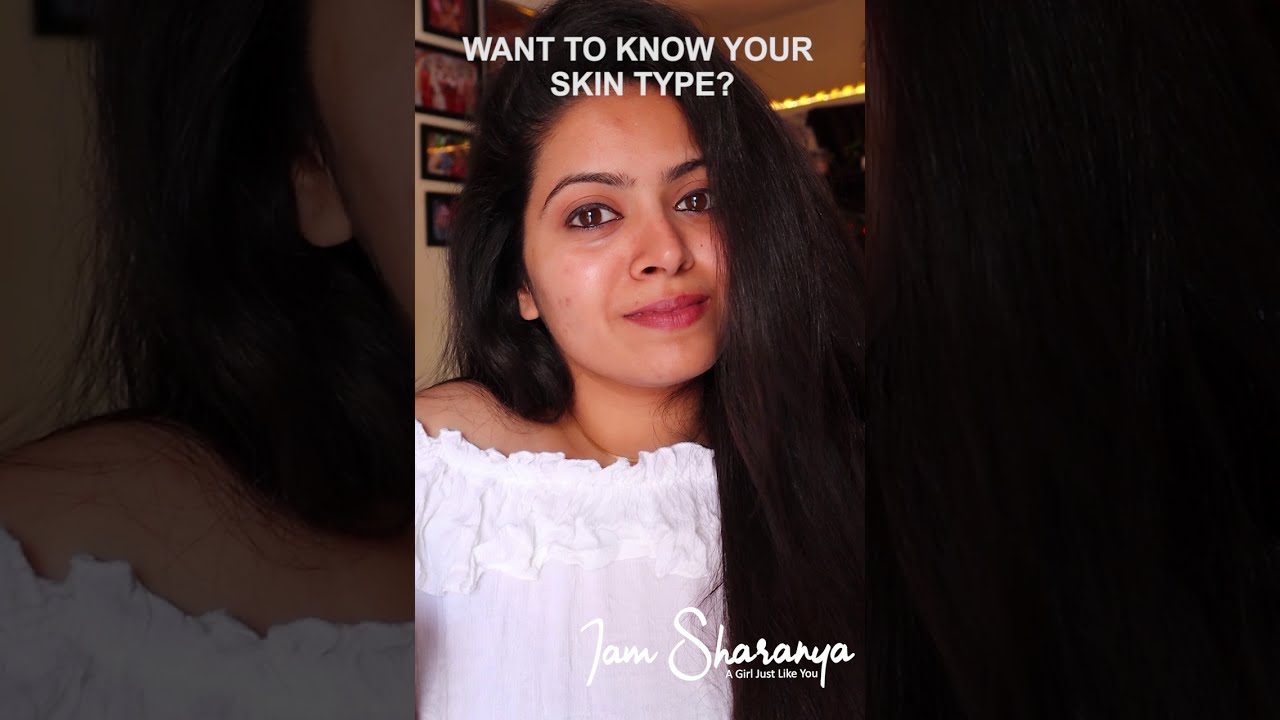 Know your Skin Type | Skin care | #1kcreators #shorts #youtube shorts