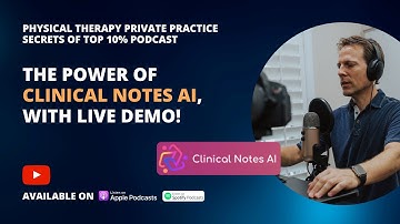 The Power of Clinical Notes AI, with LIVE Demo!