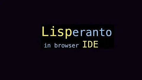 Lisperanto - in browser IDE