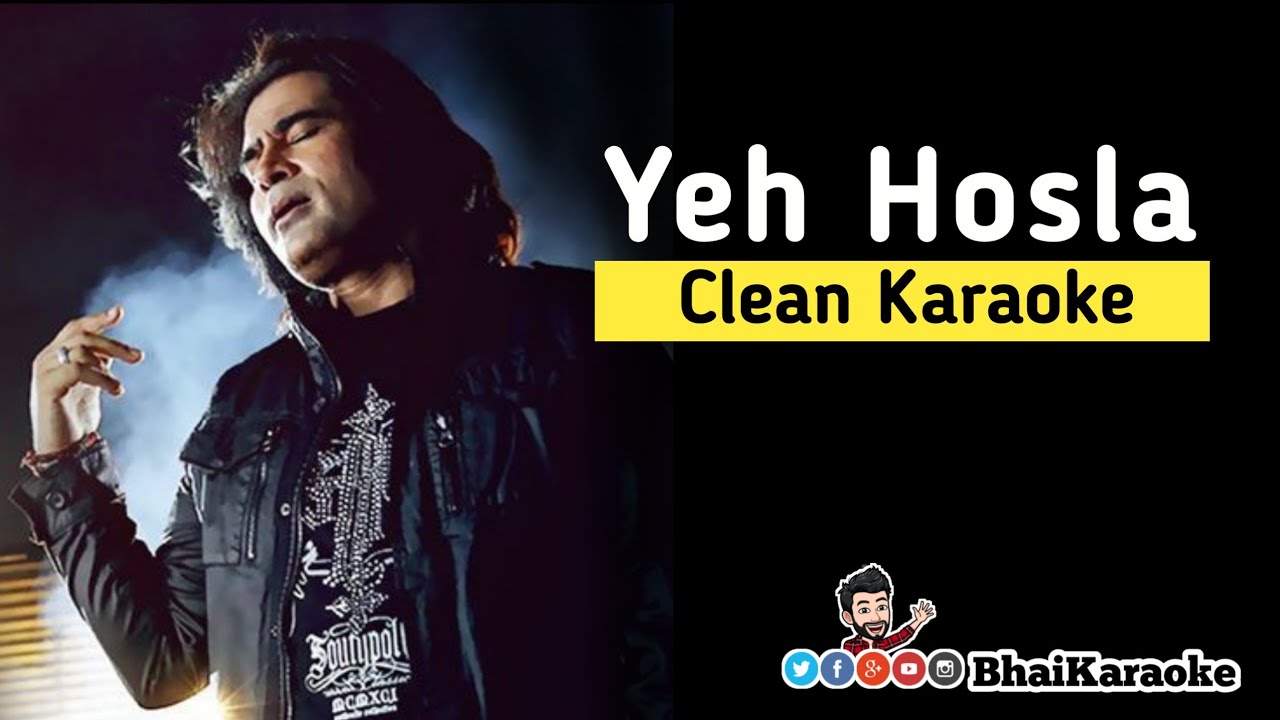 Yeh Hosla Karaoke  Dor  Shafqat Amanat Ali Khan  BhaiKaraoke