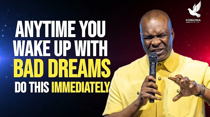 TAKE THIS BIBLE VERSES AND PRAYER POINT TO CANCEL BAD DREAMS - APOSTLE JOSHUA SELMAN