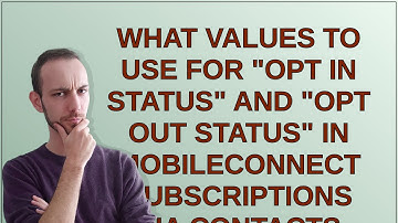 Salesforce: What values to use for "Opt In Status" and "Opt Out Status" in MobileConnect Subscrip...