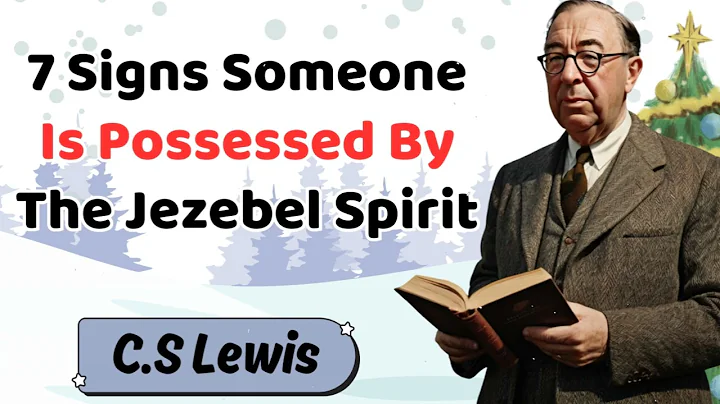 7 Signs Someone Is Possessed By The Jezebel Spirit - CS Lewis