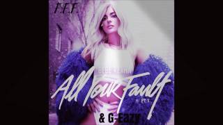 Bebe Rexha ft  G-Eazy   F.F.F ( Fuck Fake Friends)  (HQ AUDIO)