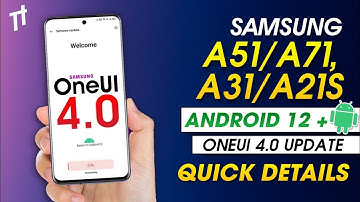 🔴 OneUI 4.0 + Android 12 for Samsung Galaxy A51/A71/A31/A21s | Samsung A51/A71A31/A21s OneUI 4.0