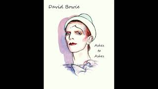 David Bowie - Ashes To Ashes (432Hz)