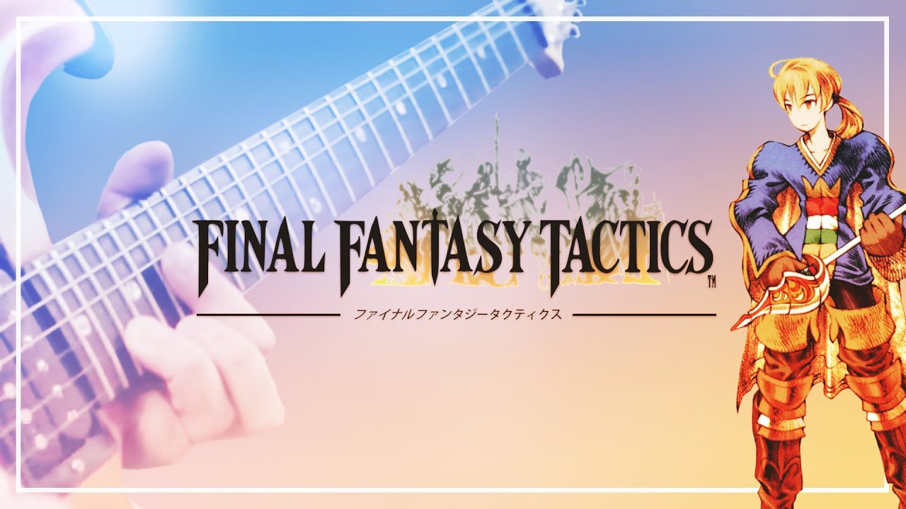 Decisive Battle – Final Fantasy Tactics GUITAR COVER
