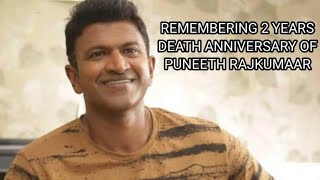 Remembering 2 years anniversary of PUNEETH RAJKUMAAR