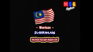 Video voorbeeld van "Sudirman - Warisan + Lirik Lagu"