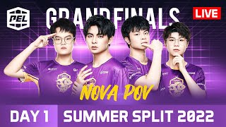 [NV POV] PEL 2022 SUMMER GRAND FINALS | DAY 1