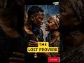 The Lost Proverb That Saved His Cursed Soul #shorts
