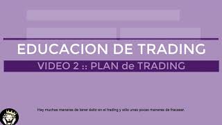 Base del PLAN DE TRADING -- FOREX Clase 2 nivel intermedio