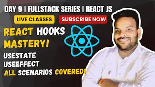 Day 9 ReactJS Fullstack Tutorial | Master React Hooks with useState & useEffect Examples
