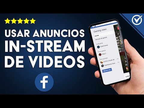 Cómo usar anuncios in-stream de videos en FACEBOOK para generar ganancias