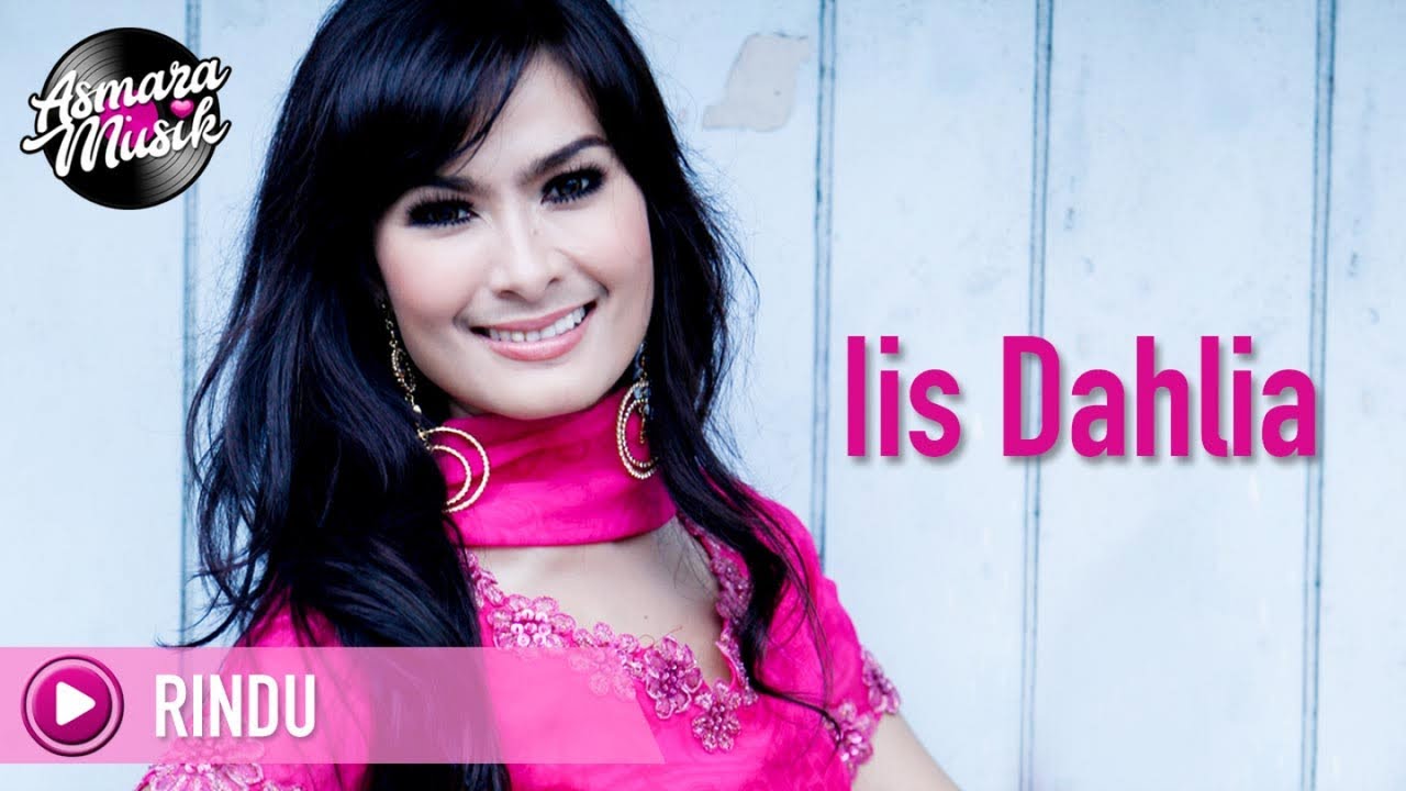 Iis Dahlia - Rindu (Audio) - YouTube