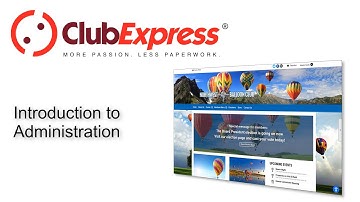ClubExpress - Introduction to Administration