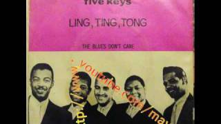 The Five Keys - Ling Ting Tong chords