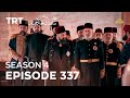 Payitaht Sultan Abdulhamid Episode 337 | Season 4